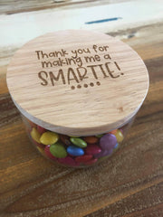 Thank you for making me a smartie!