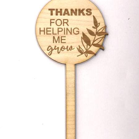 Thanks for helping me grow!